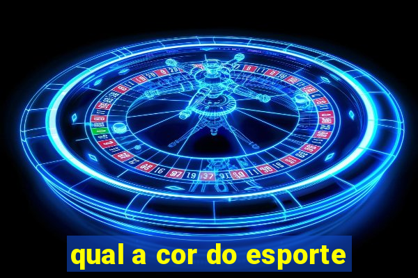 qual a cor do esporte